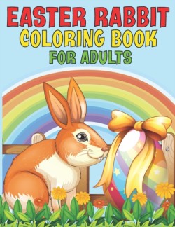 Easter Rabbit Coloring Book For Adults