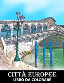 Città Europee Libro da Colorare