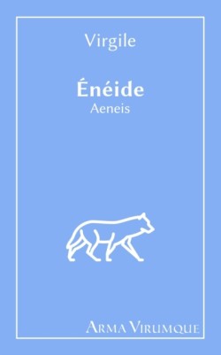 Eneide (Aeneis) - Virgile