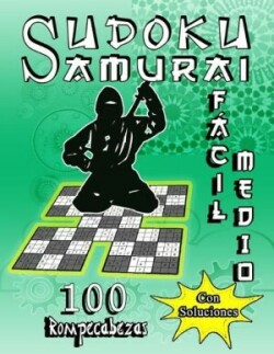 Sudoku Samurai Fácil y Medio / 100 Rompecabezas Con Soluciones