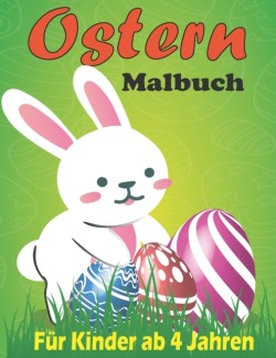 Ostern Malbuch für Kinder ab 4 Jahren