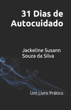 31 dias de autocuidado