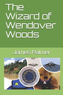 Wizard of Wendover Woods