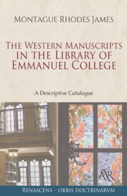 Western Manuscripts in the Library of Emmanuel College