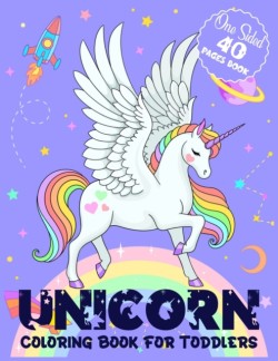 Unicorn Coloring Book for Toddlers