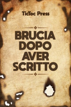 Brucia Dopo Aver Scritto