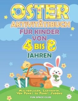 Oster Aktivitätsbuch für Kinder von 4 bis 8 Jahren