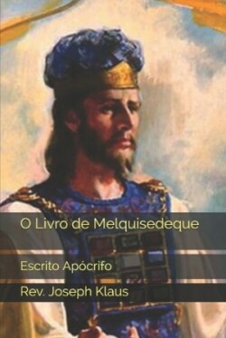 O Livro de Melquisedeque