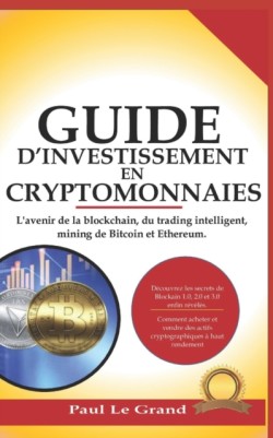 Guide D'investissement En Cryptomonnaies