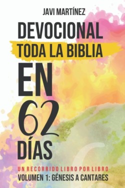 Devocional Toda La Biblia En 62 Días