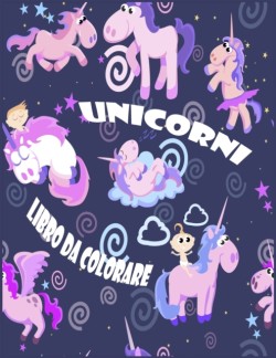 Unicorni Libro da Colorare