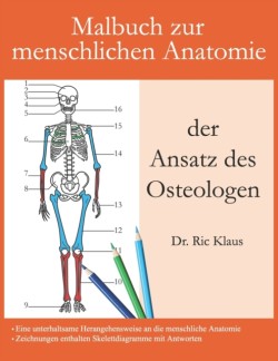 Malbuch zur menschlichen Anatomie - der Ansatz des Osteologen