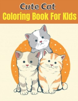 Cute Cat Coloring Book For KIds