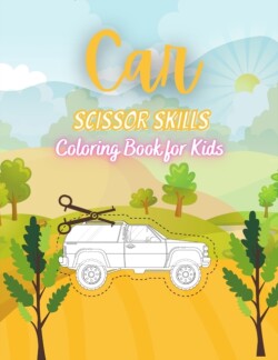 Car Scissor Skills Coloring Book for Kids