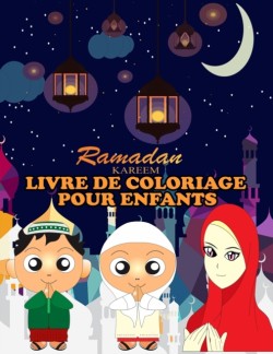 Ramadan Livre de Coloriage Pour Enfants