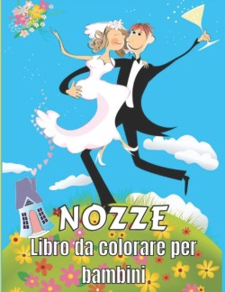 Nozze Libro da colorare per bambini