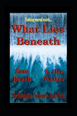 What Lies Beneath