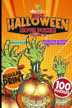 Best Halloween Movie Puzzle Volume 2 Includes Word Search Sudoku Word Scramble Missing Vowel