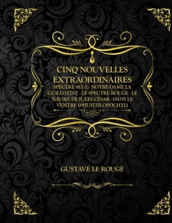 Cinq nouvelles extraordinaires