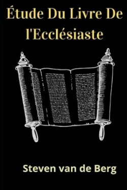 Étude Du Livre De l'Ecclésiaste