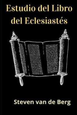 Estudio del Libro del Eclesiast�s