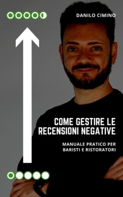 Come gestire le recensioni negative