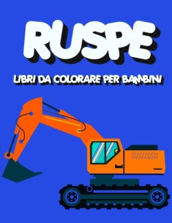 Ruspe - Libri da Colorare per Bambini