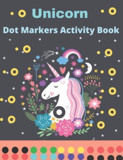 Unicorn Dot Markers Activity Book