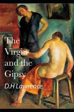 Virgin and the Gipsy (Illustrated)