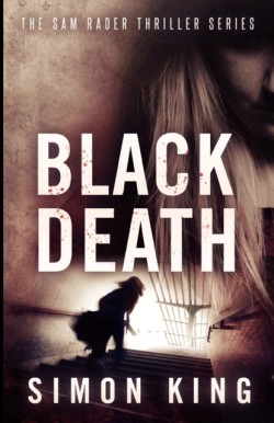 Black Death (A Sam Rader Thriller Book 4)