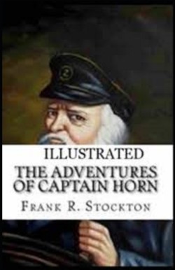 Adventures of Captain Horn  Illustrated