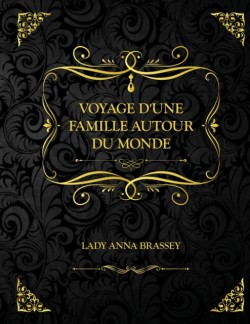 Voyage d'une famille autour du monde