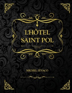 L'Hotel Saint-Pol