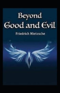 Beyond Good and Evil Annotated