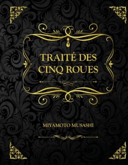 Le Traite des Cinq Roues