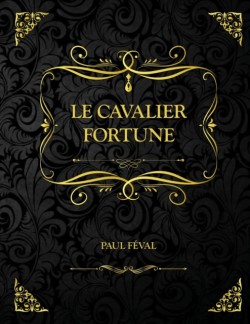 Cavalier Fortune