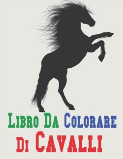 Libro Da Colorare Di Cavalli