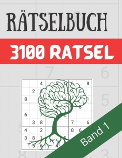 Ratselbuch - 3100 Ratsel Grosse Schrift Band 1