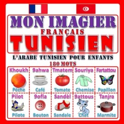 Mon Imagier Francais Tunisien