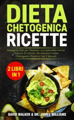 Dieta Chetogenica Ricette