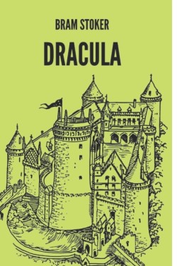 Dracula by Bram Stoker