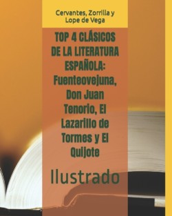 Top 4 Clasicos de la Literatura Espanola