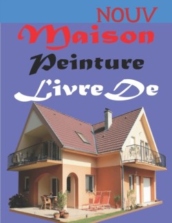 Maison Peinture Livre De