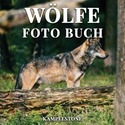 Wölfe Foto Buch