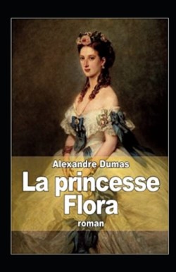 La princesse Flora Annote