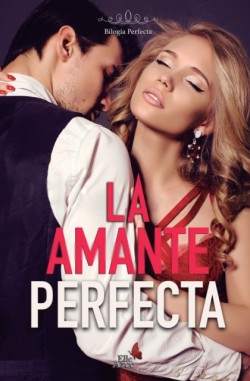 amante perfecta