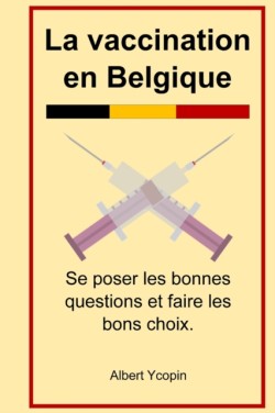 La vaccination en Belgique