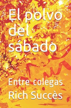 El polvo del sabado