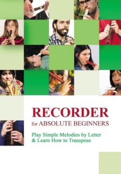 Recorder for Absolute Beginners