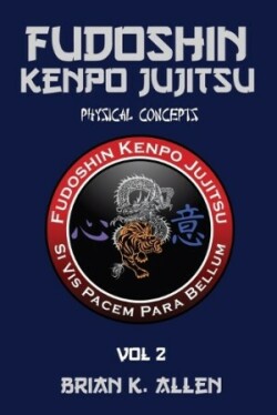 Fudoshin Kenpo Jujitsu